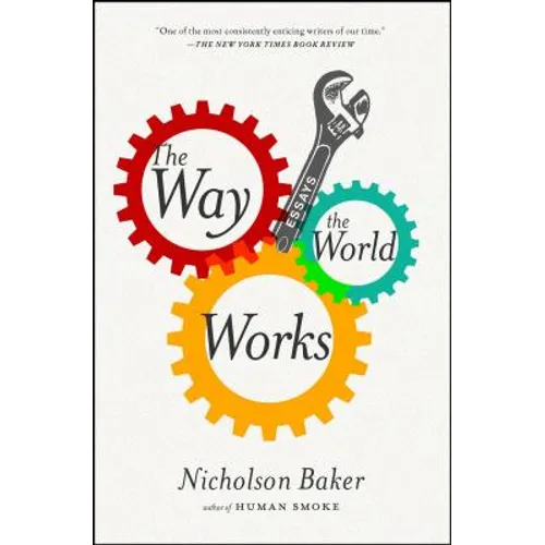 The Way the World Works - Paperback