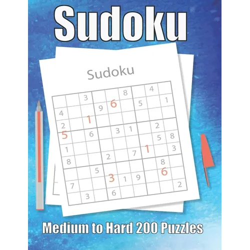 Sudoku Medium to Hard 200 Puzzles: Large Print Sudoku Puzzle Book - Paperback