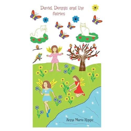 David, Dennis and the fairies - Paperback