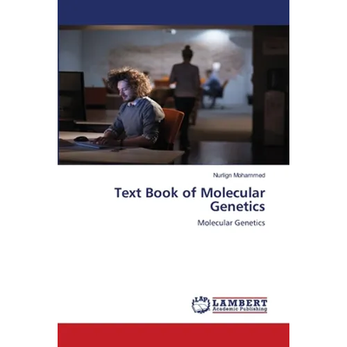 Text Book of Molecular Genetics - Paperback