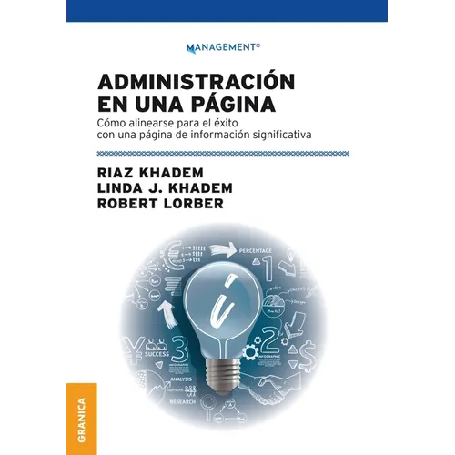 Administración En Una Página: Cómo alinearse para el éxito con una página de información significativa - Paperback