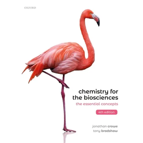 Chemistry for the Biosciences 4th Edition: The Essential Concepts - Paperback