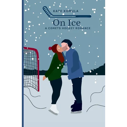 On Ice: A Comets Hockey Romance - Paperback