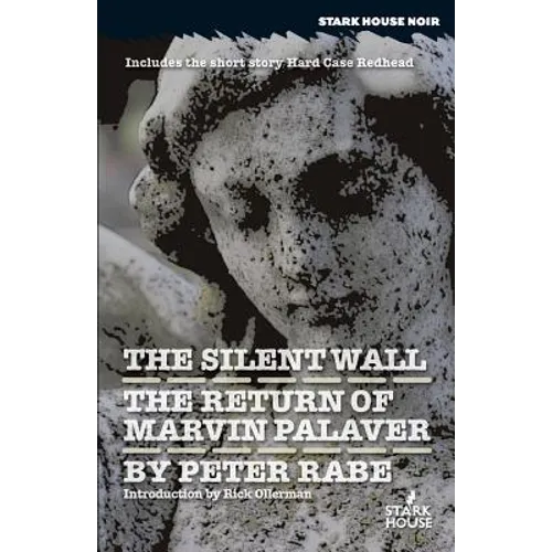 The Silent Wall / The Return of Marvin Palaver - Paperback