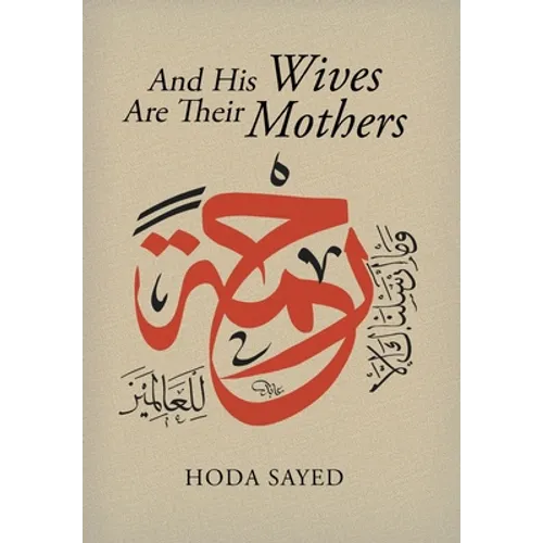 And His Wives Are Their Mothers - Hardcover
