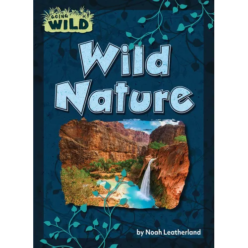 Wild Nature - Library Binding