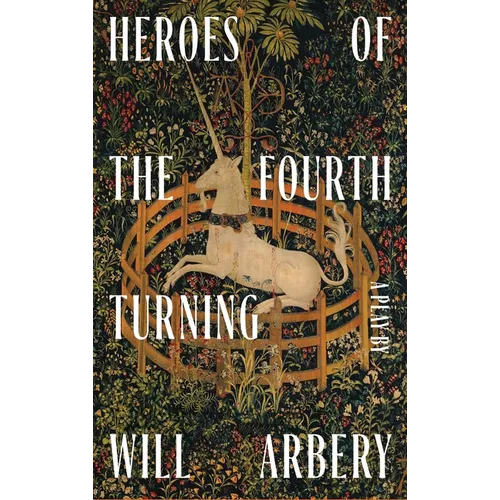Heroes of the Fourth Turning (TCG Edition) - Paperback