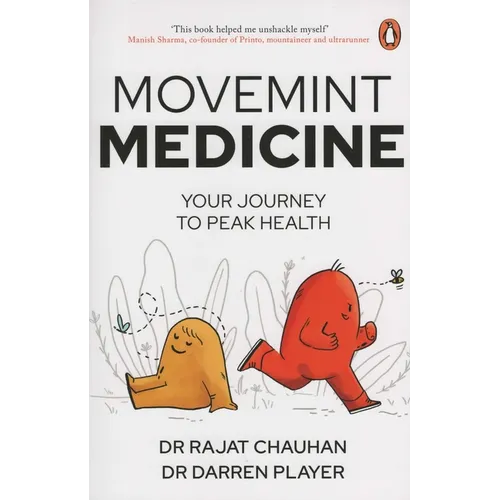 Movemint Medicine: Your Journey to Peak Health - Paperback