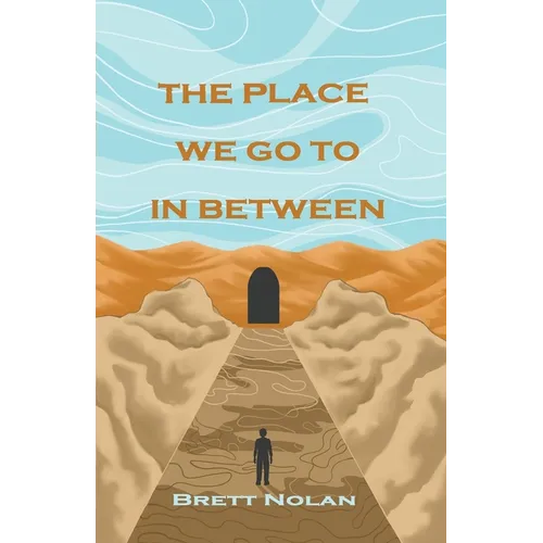 The Place We Go To In Between - Paperback