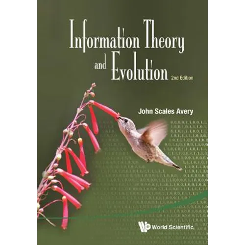 Information Theory and Evolution (2nd Edition) - Hardcover