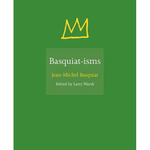 Basquiat-Isms - Hardcover