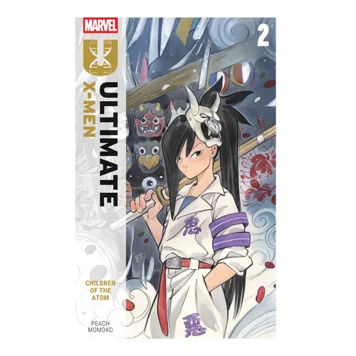 Ultimate X-Men by Peach Momoko Vol. 2: Children of the Atom - Paperback