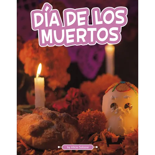 Día de Los Muertos - Hardcover