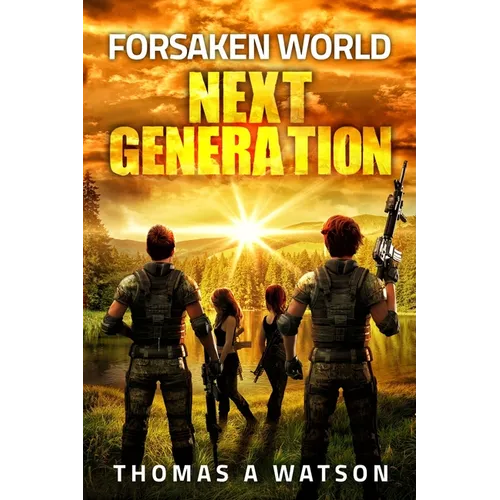 Forsaken World: Next Generation: (Book 7) - Paperback