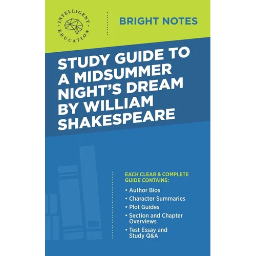 Study Guide to A Midsummer Night's Dream by William Shakespeare - Paperback