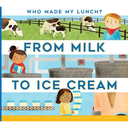 From Milk to Ice Cream - Paperback