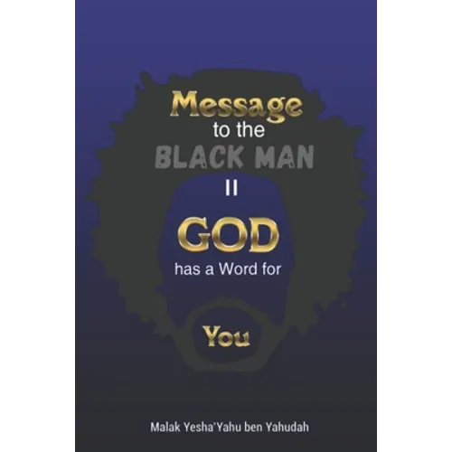 Message to the Blackman II: God has a Word for You - Paperback