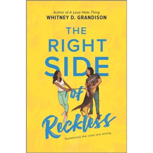 The Right Side of Reckless - Hardcover