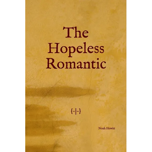 The Hopeless Romantic - Paperback