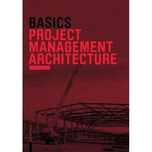 Basics Project Management Architecture - Paperback