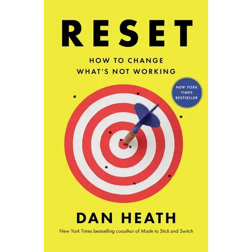 Reset: How to Change What's Not Working - Hardcover