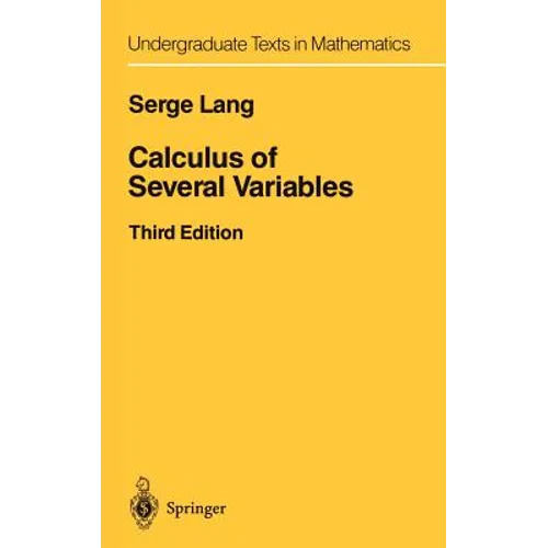 Calculus of Several Variables - Hardcover