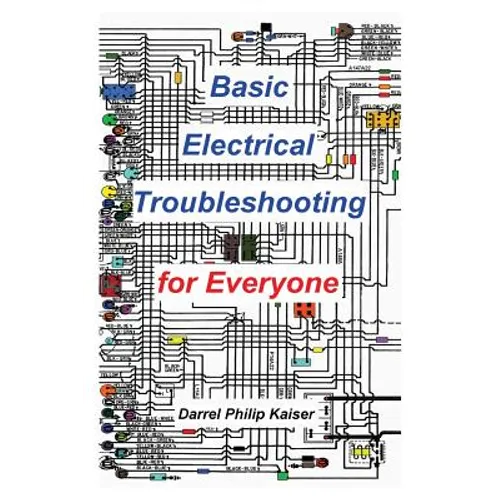 Basic Electrical Troubleshooting for Everyone - Paperback