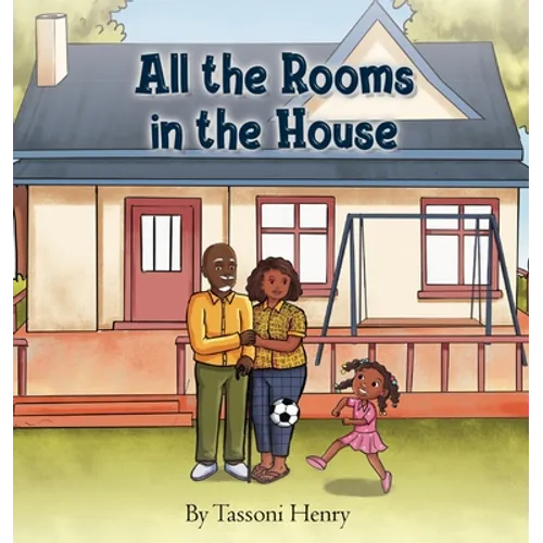 All the Rooms in the House - Hardcover