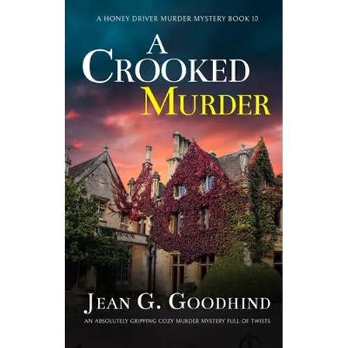 A CROOKED MURDER an absolutely gripping cozy murder mystery full of twists - Paperback