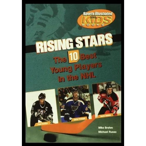 Rising Stars: The 10 Best Young Players in the NHL - Paperback