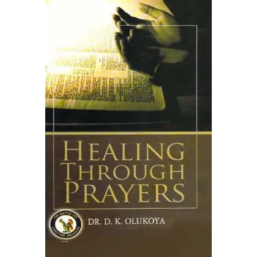 Healing Through Prayer - Paperback