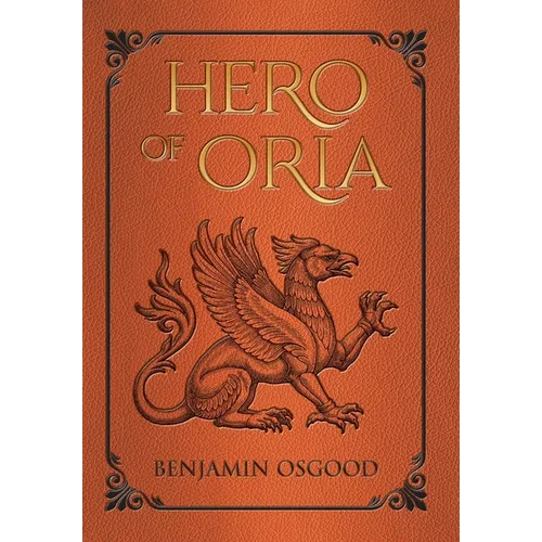 Hero of Oria - Hardcover