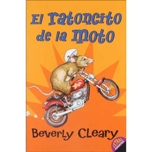 El Ratoncito de la Moto (the Mouse and the Motorcycle) - Hardcover