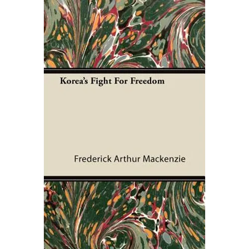 Korea's Fight For Freedom - Paperback