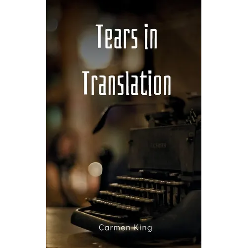 Tears in Translation - Paperback