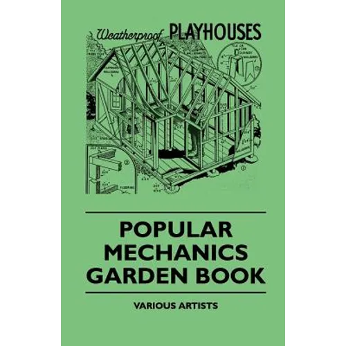 Popular Mechanics Garden Book - Paperback