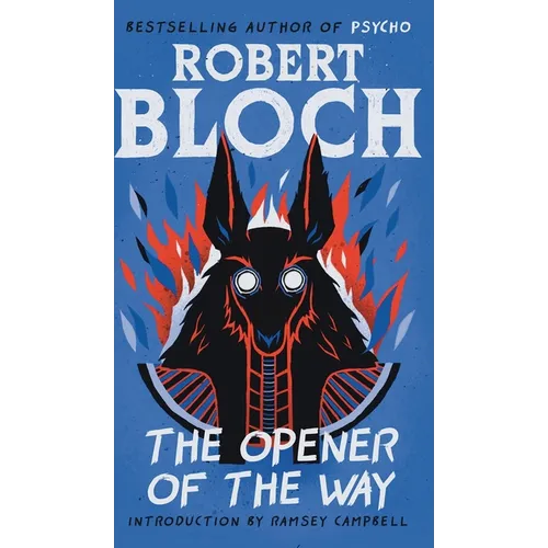The Opener of the Way - Hardcover