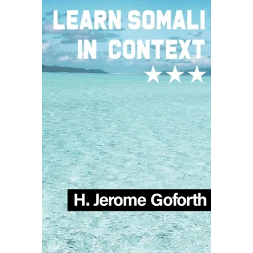 Learn Somali in Context: Examples from Internet Media - Paperback
