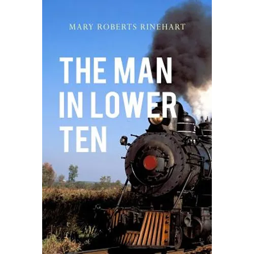 The Man In Lower Ten - Paperback