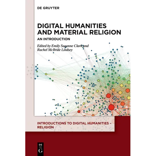 Digital Humanities and Material Religion: An Introduction - Paperback