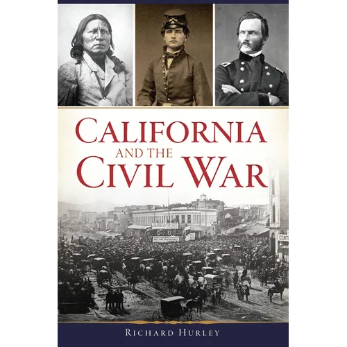 California and the Civil War - Paperback