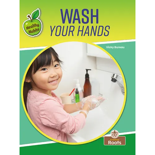 Wash Your Hands - Hardcover