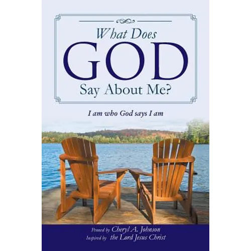 What Does God Say About Me?: I am who God says I am - Paperback