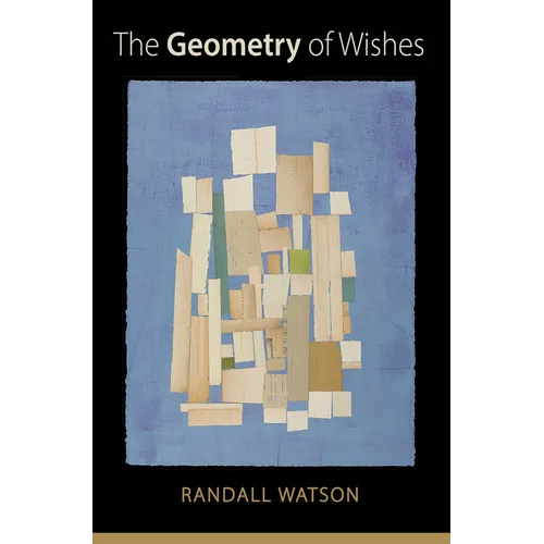 The Geometry of Wishes: Poems Volume 22 - Paperback