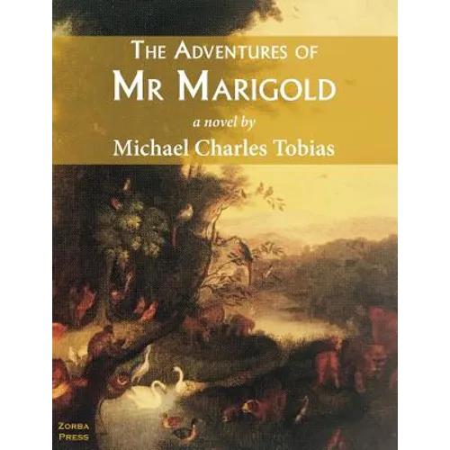 The Adventures of Mr Marigold - Paperback