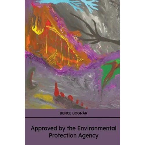 Approved by the Environmental Protection Agency - Paperback
