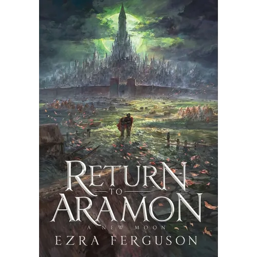 Return to Aramon - A New Moon - Hardcover