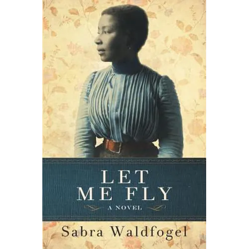 Let Me Fly - Paperback