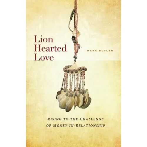 Lion Hearted Love - Paperback