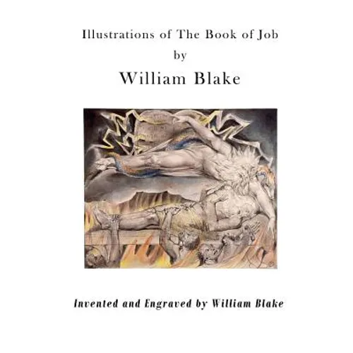 Illustrations of the Book of Job: Illustrations by William Blake - Paperback